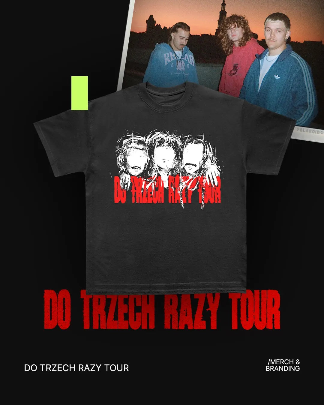 DO TRZECH RAZY TOUR